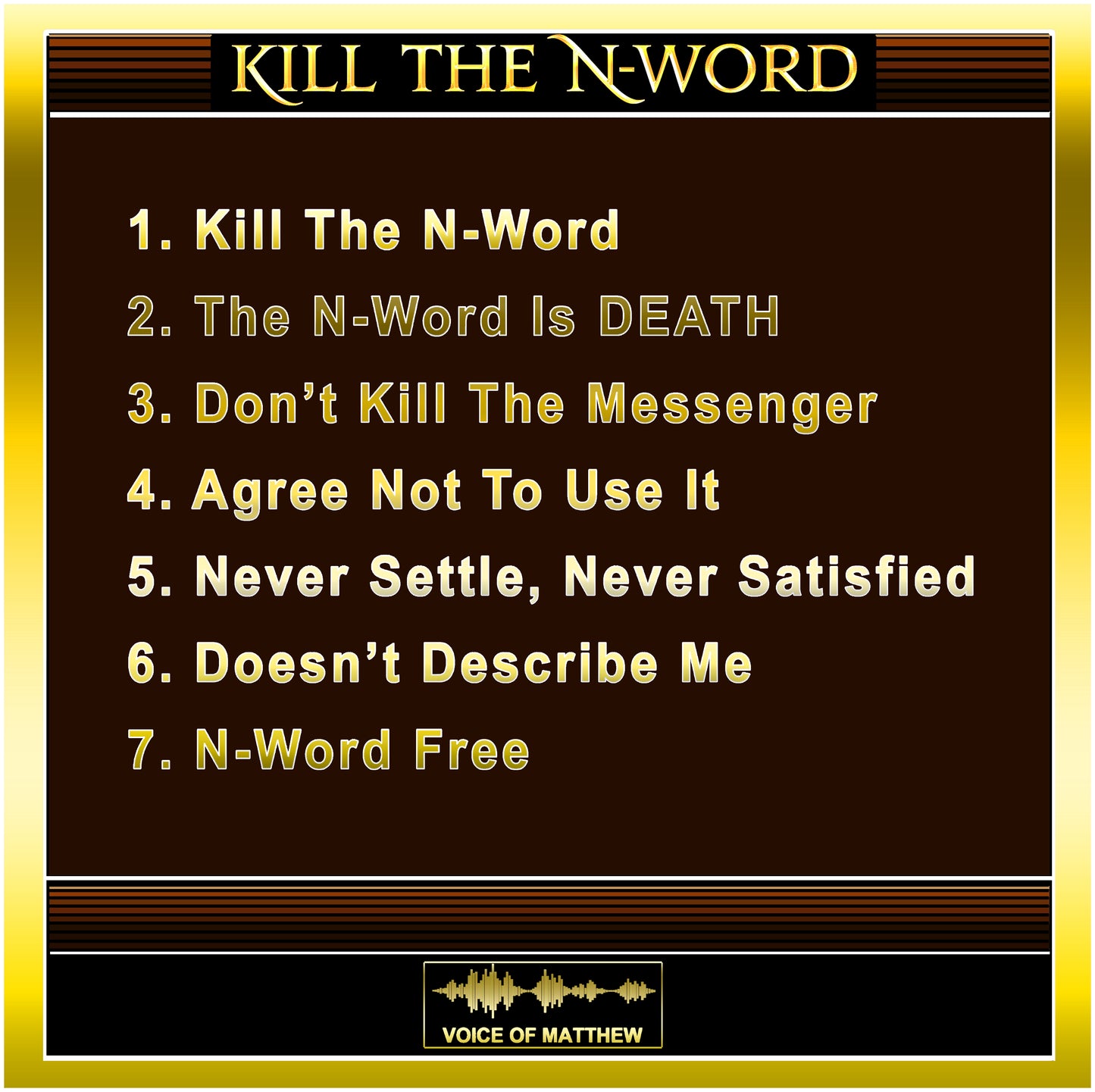 Kill The N-Word: The EP (Album)