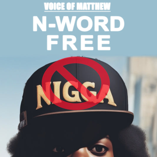 N-Word Free (Single) by Voice Of Matthew